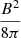 $ \frac{B^2}{8\pi} $