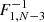 $ F^{-1}_{1,N-3} $