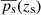 $ \overline{p_{\mathrm{s}}}(z_{\mathrm{s}}) $