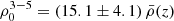 $ \rho_0^{3-5} = (15.1 \pm 4.1)\, \bar\rho(z) $