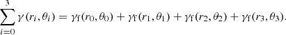 $$ \begin{aligned} \sum _{i=0}^3 \gamma (r_i,\theta _i) = \gamma _{\rm f}(r_0,\theta _0) + \gamma _{\rm f}(r_1,\theta _1) + \gamma _{\rm f}(r_2,\theta _2) + \gamma _{\rm f}(r_3,\theta _3). \end{aligned} $$