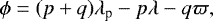 \begin{align*}\phi = (p+q) \lambda_{\textrm{p}} -p \lambda -q \varpi, \end{align*}