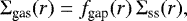 \begin{align*}\Sigma_{\textrm{gas}} (r) = f_{\textrm{gap}} (r) \, \Sigma_{\textrm{ss}} (r), \end{align*}