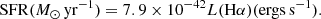 $$ \begin{aligned} \mathrm{SFR}({M}_{\odot }\,\mathrm{yr}^{-1})=7.9 \times 10^{-42} L(\mathrm{H}\alpha )(\mathrm{ergs\,s^{-1}}) . \end{aligned} $$