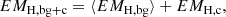 $$ \begin{aligned}&EM_{\mathrm{H,bg+c} }=\langle EM_{\mathrm{H,bg} }\rangle +EM_{\mathrm{H,c} },\end{aligned} $$