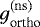 $g_{\textrm{ortho}}^{(\rm ns)}$
