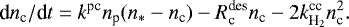 \begin{equation*} \textrm{d}n_{\textrm{c}}/\textrm{d}t=k^{\textrm{pc}}n_{\textrm{p}}(n_{*}-n_{\textrm{c}}) -R^{\textrm{des}}_{\textrm{c}}n_{\textrm{c}}- 2k^{\textrm{cc}}_{\textrm{H}_2}n_{\textrm{c}}^2. \end{equation*}