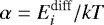 \begin{equation*} \alpha = E^{\textrm{diff}}_i /kT \end{equation*}