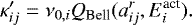 \begin{equation*} \kappa_{ij}&#x0027;= \nu_{0,i} Q_{\textrm{Bell}} (a^r_{ij},E^{\textrm{act}}_i). \end{equation*}