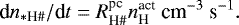 \begin{equation*} \textrm{d}n_{*\textrm{H}{{\#}}}/\textrm{d}t = R^{\textrm{pc}}_{\textrm{H}{\#}} n^{\textrm{act}}_{\textrm{H}}\ \textrm{cm}^{-3}\ \textrm{s}^{-1}. \end{equation*}