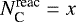 $N^{\textrm{reac}}_{\textrm{C}}=x$