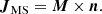 $$ \begin{aligned} {\boldsymbol{J}_{\rm MS}} = \boldsymbol{M} \times \boldsymbol{n} . \end{aligned} $$