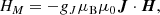 $$ \begin{aligned} {H_M} = - {g_J}{\mu _{\rm B}}{\mu _0}\boldsymbol{J} \cdot \boldsymbol{H} , \end{aligned} $$
