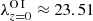 $ \lambda_{z=0}^{\mathrm{O\,I}}\approx23.51 $