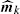 $ \widehat{\boldsymbol{m}}_{k} $