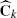 $ \widehat{\mathbf{C}}_{k} $
