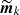 $ \widetilde{\boldsymbol{m}}_{k} $