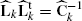 $ \widehat{\mathbf{L}}_k\widehat{\mathbf{L}}_{k}^{\mathrm{t}}=\widehat{\mathbf{C}}_k^{-1} $
