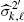 $ \widehat{\sigma}_{k,\ell}^{2^{\prime}} $