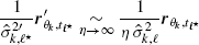 $ \frac{1}{\hat{\sigma}_{k,\ell^\star}^{2{\prime}}}{\boldsymbol{r}_{\theta_{k},t_{\ell^\star}}^{\prime}}\underset{\eta\to\infty}{\sim} \frac{1}{\eta\,\hat{\sigma}_{k,\ell}^2}\boldsymbol{r}_{\theta_{k},t_{\ell^\star}} $