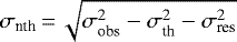 $\sigma_{\textrm{nth}}\,{=}\,\sqrt{\sigma_{\textrm{obs}}^2-\sigma_{\textrm{th}}^2-\sigma_{\textrm{res}}^2}$