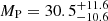 $ M_{\mathrm{P}}=30.5_{-10.6}^{+11.6} $