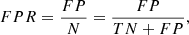 $$ \begin{aligned} {FPR}&= \frac{{FP}}{N} = \frac{{FP}}{{TN+FP}}, \end{aligned} $$