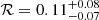 $ \mathcal{R} = {0.11}^{+0.08}_{-0.07} $