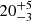 $ {20}^{+5}_{-3} $