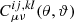 $ C^{ij,kl}_{\mu\nu}(\theta,\vartheta) $