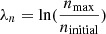 $ \lambda_{n} = \mathrm{ln} ( \frac{n_{\mathrm{max}}}{n_{\mathrm{initial}}}) $