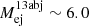 $ M^{\mathrm{13abj}}_{\mathrm{ej}} \sim 6.0 $
