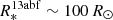 $ R^{\mathrm{13abf}}_{*} \sim 100\,R_{\odot} $