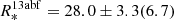 $ R^{\mathrm{13abf}}_{*} = 28.0\pm3.3(6.7) $