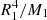 $ R_1^4/M_1 $