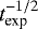 $t_{\textrm{exp}}^{-1/2}$