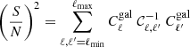$$ \begin{aligned} \left(\frac{S}{N}\right)^2 = \sum _{\ell ,\ell ^{\prime} =\ell _{\rm min}}^{\ell _{\rm max}} C_\ell ^\mathrm{gal} \ \mathcal{C} ^{-1}_{\ell ,\ell ^{\prime} } \ C_{\ell ^{\prime} }^\mathrm{gal} \end{aligned} $$