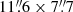$ 11{{\overset{\prime\prime}{.}}}6 \times 7{{\overset{\prime\prime}{.}}}7 $