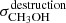 $ \sigma^{\mathrm{destruction}}_{\mathrm{CH}_3\mathrm{OH}} $