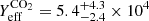 $ {Y}_{\mathrm{eff}}^{\mathrm{CO}_2}=5.4^{+4.3}_{-2.4}\times10^{4} $