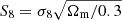 $ S_8=\sigma_8 \sqrt{\Omega_{\mathrm{m}}/0.3} $