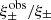 $ \xi_\pm^{{\rm obs}}/\xi_\pm $
