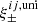 $ \xi_\pm^{ij,{\rm uni}} $