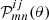 $ \mathcal{P}_{mn}^{ij}(\theta) $
