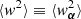 $ \langle {\it w}^2\rangle \equiv \langle {\it w}_{{\boldsymbol{\alpha}}}^2\rangle $