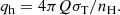 $$ \begin{aligned} q_{\rm h}=4\pi Q \sigma _{\rm T}/n_{\rm H}. \end{aligned} $$