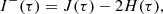 $$ \begin{aligned} I^-(\tau )&= J(\tau )-2H(\tau ) ,\end{aligned} $$