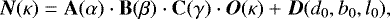 \begin{equation*} \vec{N}(\kappa) = \mathbf{A}(\alpha) \cdot \mathbf{B}(\beta) \cdot \mathbf{C}(\gamma) \cdot \vec{O}(\kappa) &#x002B; \vec{D}(d_0, b_0, l_0), \end{equation*}