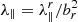 $ \lambda_\parallel = \lambda_\parallel^r/ b_r^2 $
