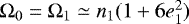 $\Omega_0=\Omega_1 \simeq n_1 (1&#x002B;6e_1^2)$